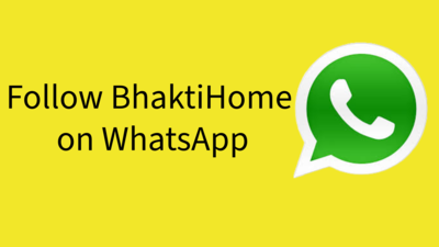 Follow BhaktiHome on WhatsApp