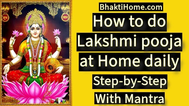 How to do Lakshmi pooja  at home daily