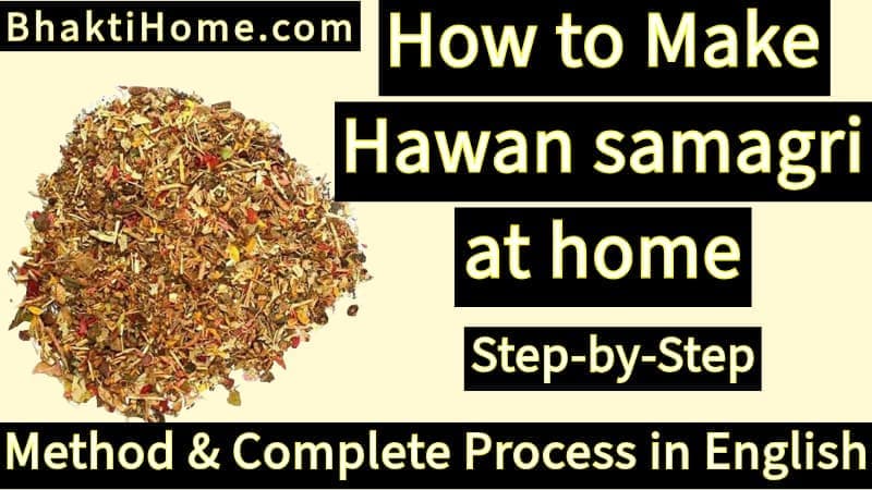 How to make hawan samagri at home