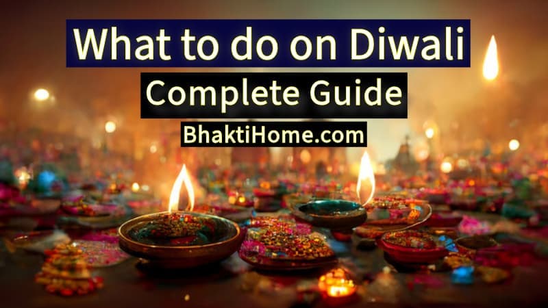 What to do on Diwali