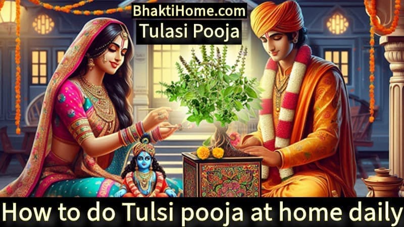 How to do Tulsi pooja at home daily